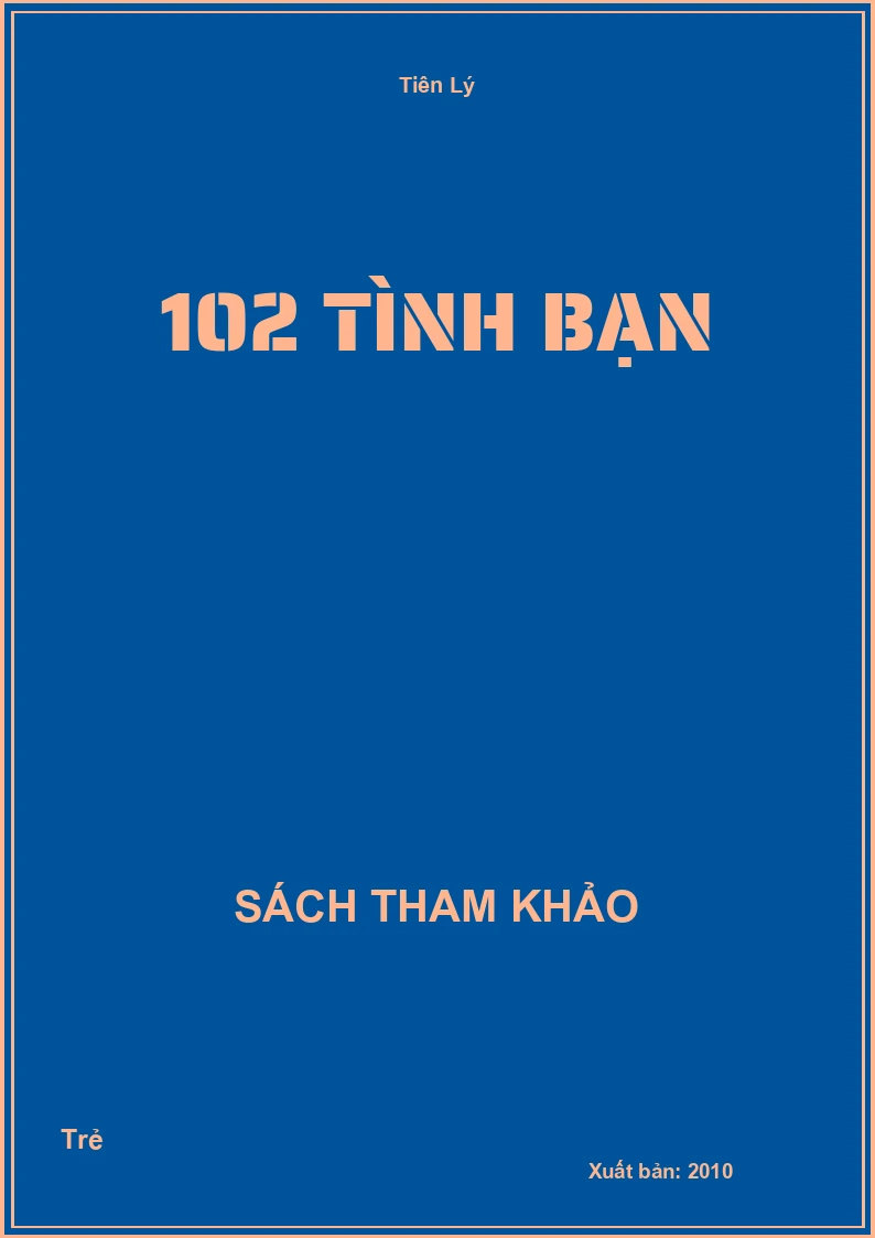 102 Tình Bạn