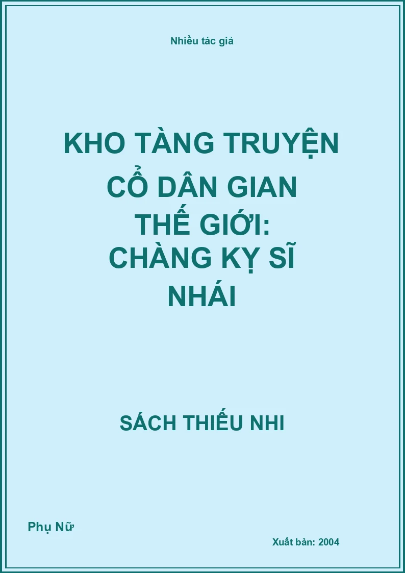 Kho Tàng Truyện Cổ Dân Gian Thế Giới: Chàng Kỵ Sĩ Nhái