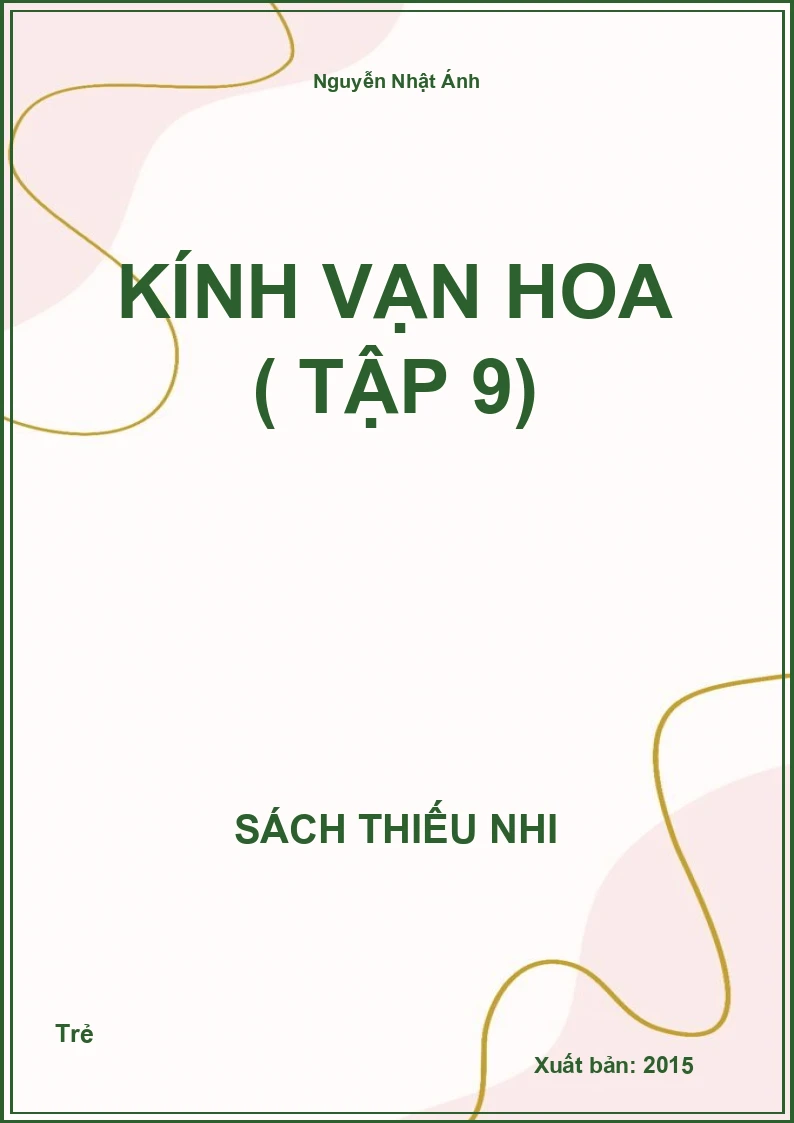 Kính Vạn Hoa ( Tập 9)