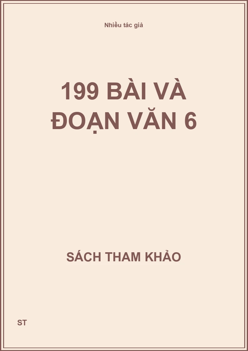 199 Bài Và Đoạn Văn 6