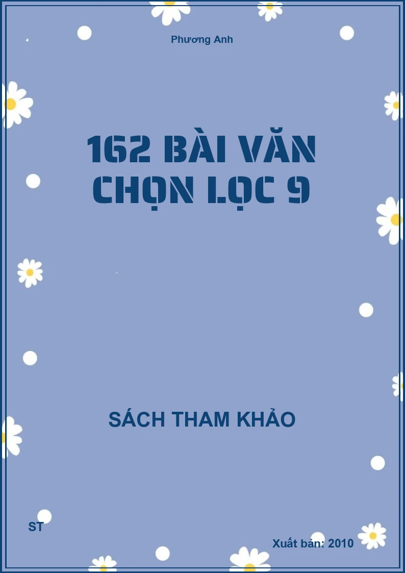 162 Bài Văn Chọn Lọc 9