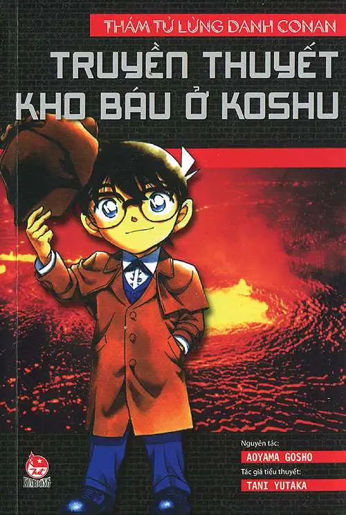 Thám Tử Lừng Danh Conan- Truyền Thuyết Kho Báu Ở Koshu