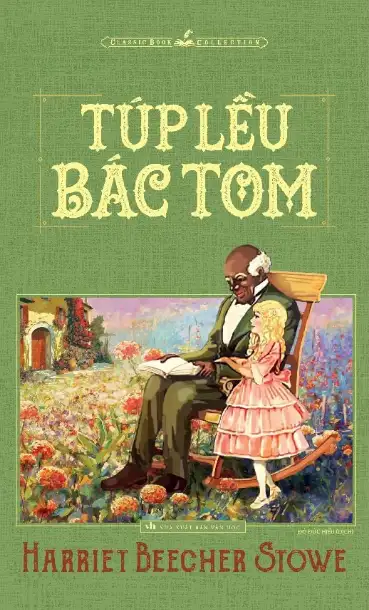 Túp Lều Của Bác Tom ( Văn Học)