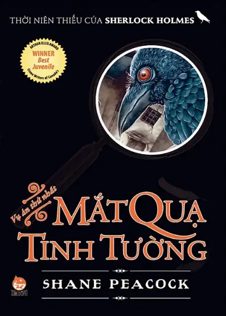 Thời Niên Thiếu Của Sherlock Holmes : Vụ Án Thứ 1- Mắt Quạ Tinh Tường