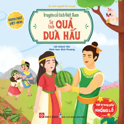Sự Tích Quả Dưa Hấu-Song Ngữ