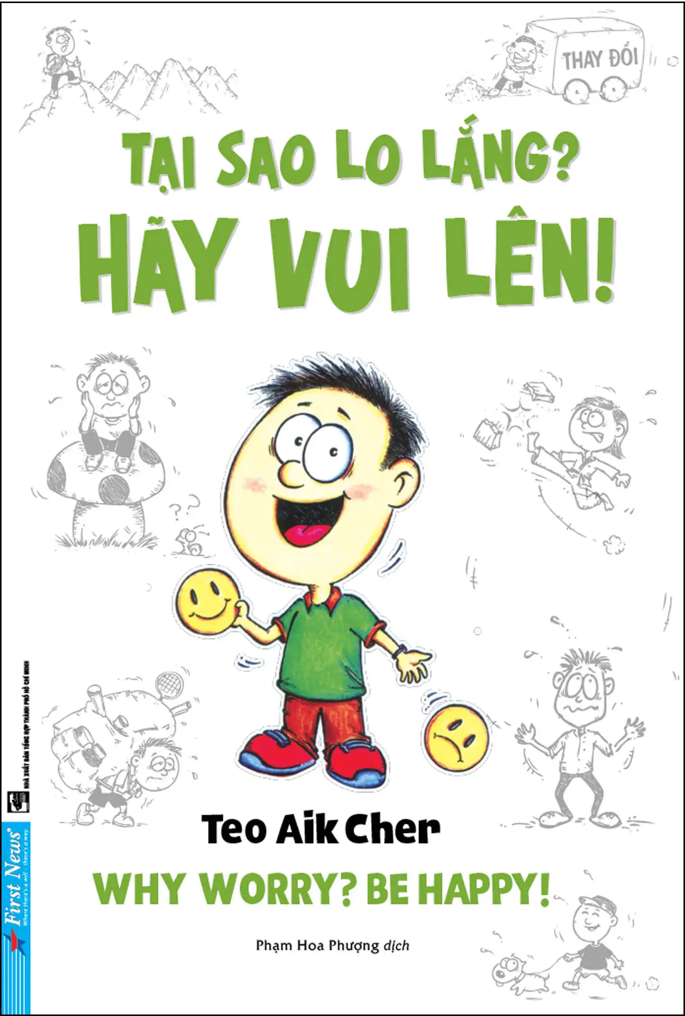 Tại Sao Lo Lắng ? Hãy Vui Lên!