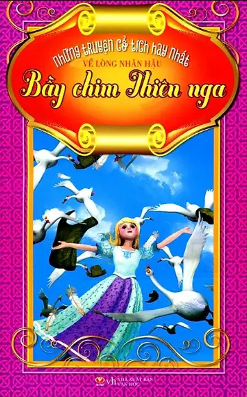 Những Truyện Cổ Tích Hay Nhất: Bầy Chim Thiên Nga