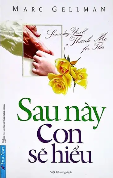 Sau Này Con Sẽ Hiểu