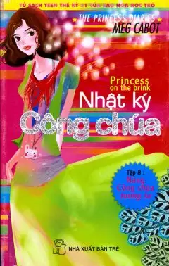 Nhật Ký Công Chúa-Tập 8: Nàng Công Chúa Tương Tư