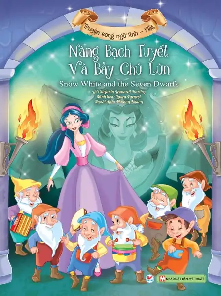 Nàng Bạch Tuyết Và 7 Chú Lùn- Song Ngữ