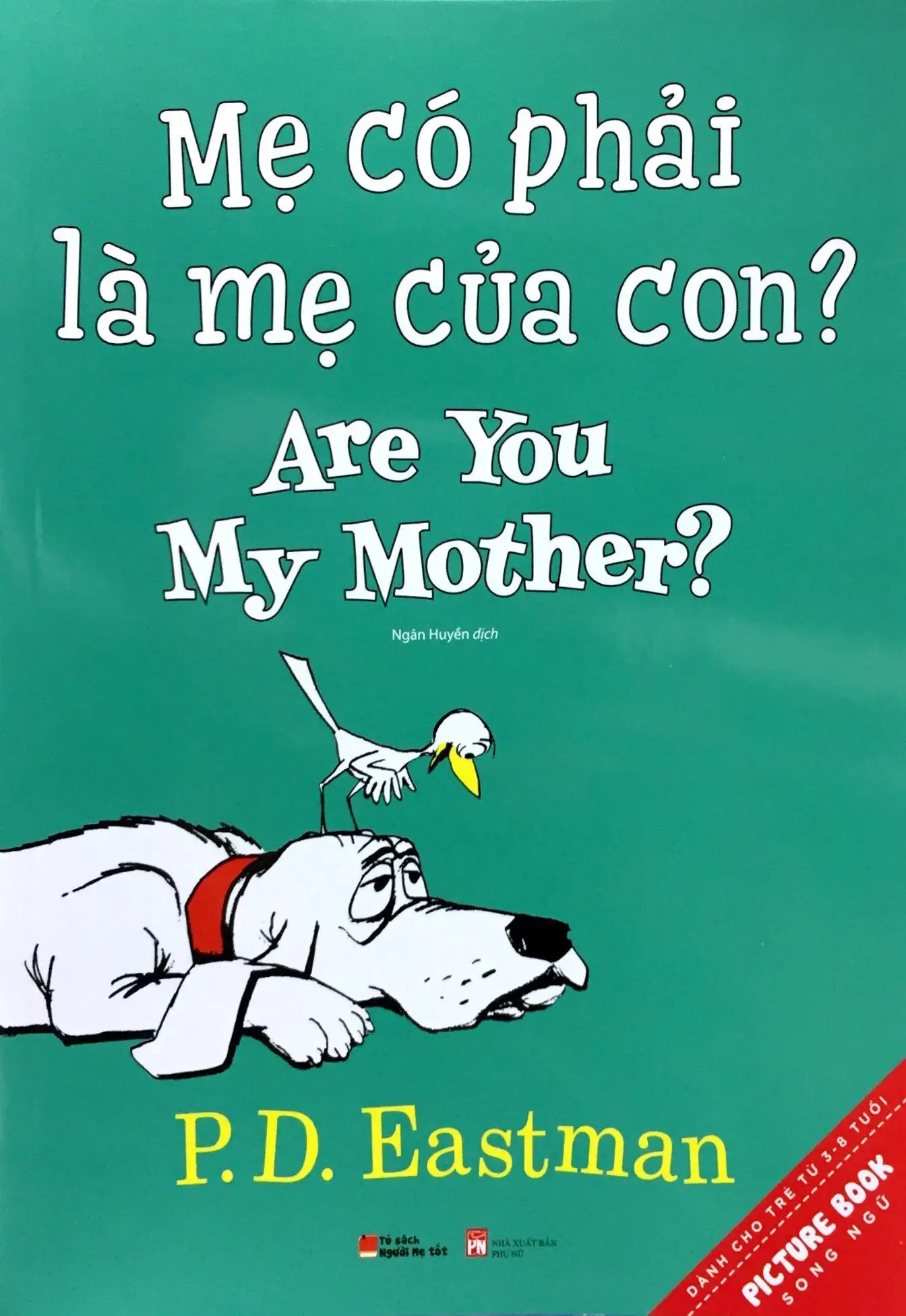Mẹ Có Phải Là Mẹ Của Con ? ( Song Ngữ)