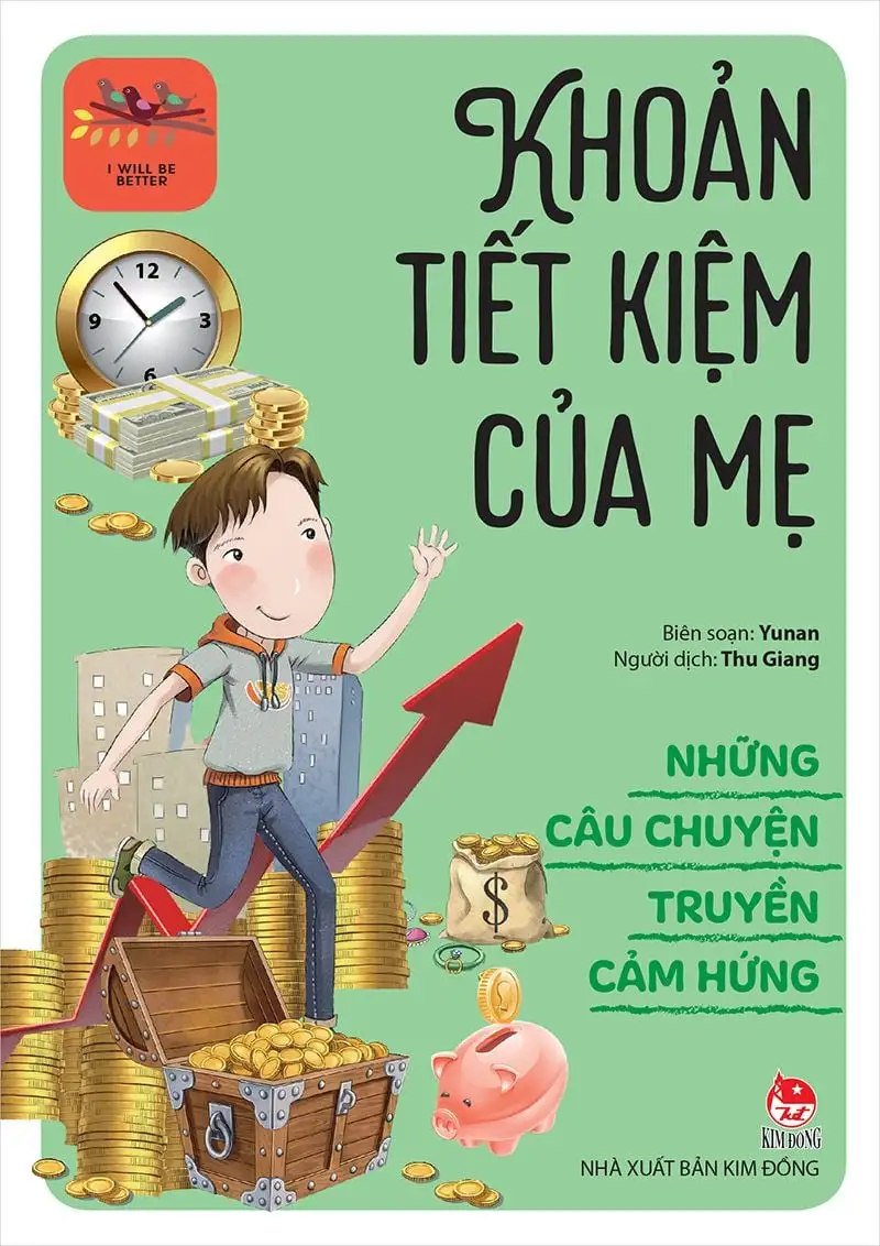 Khoản Tiết Kiệm Của Mẹ- Những Câu Chuyện Truyền Cảm Hứng
