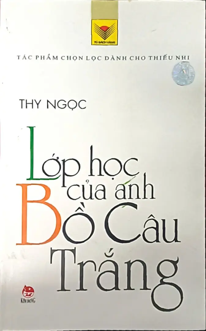 Lớp Học Của Anh Bồ Câu Trắng