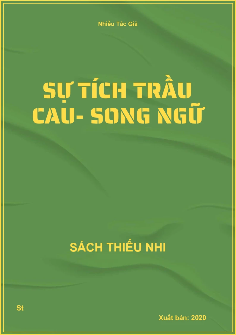 Sự Tích Trầu Cau- Song Ngữ