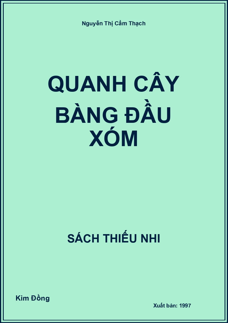 Quanh Cây Bàng Đầu Xóm