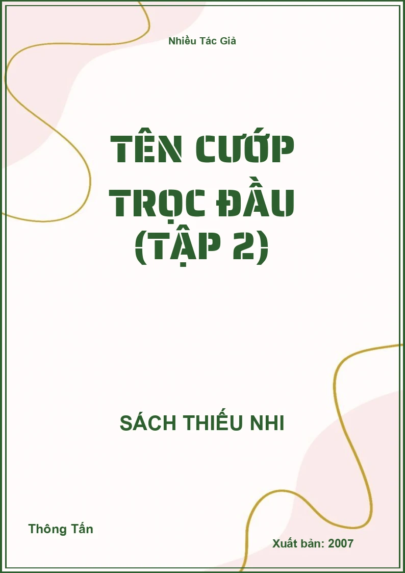 Tên Cướp Trọc Đầu (Tập 2)