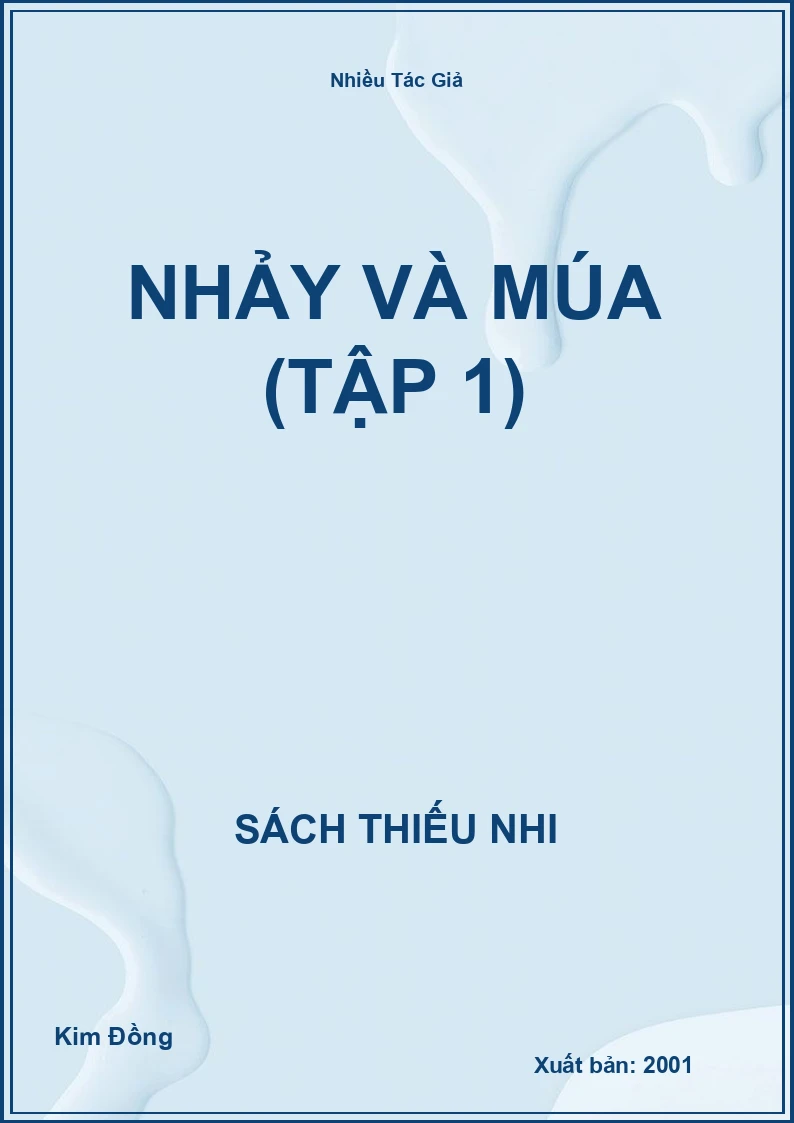 Nhảy Và Múa (Tập 1)