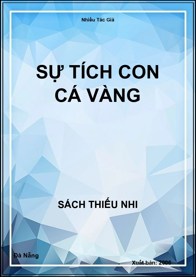 Sự Tích Con Cá Vàng