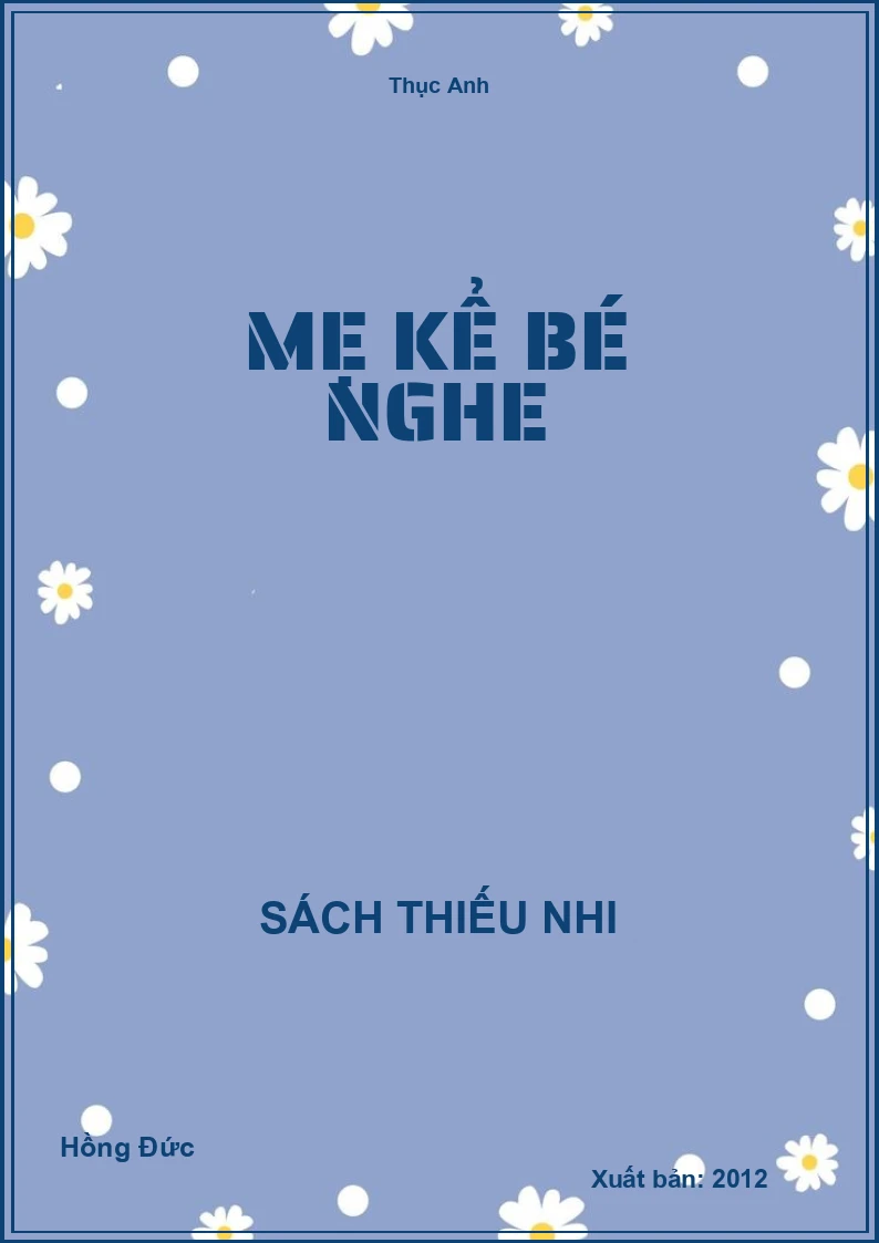 Mẹ Kể Bé Nghe