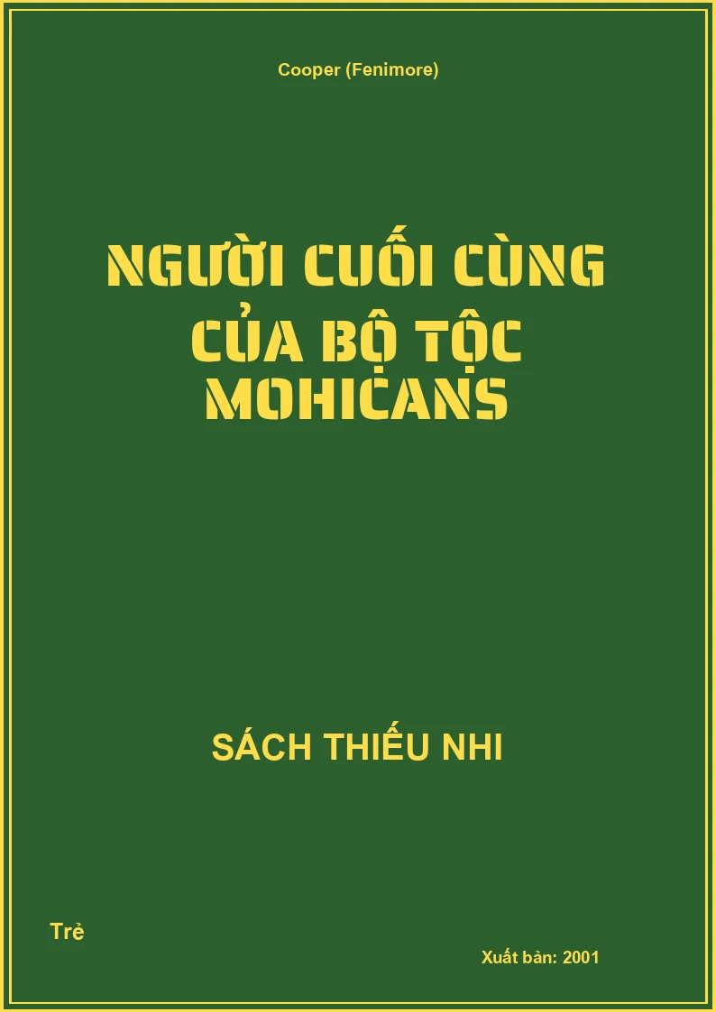 Người Cuối Cùng Của Bộ Tộc Mohicans