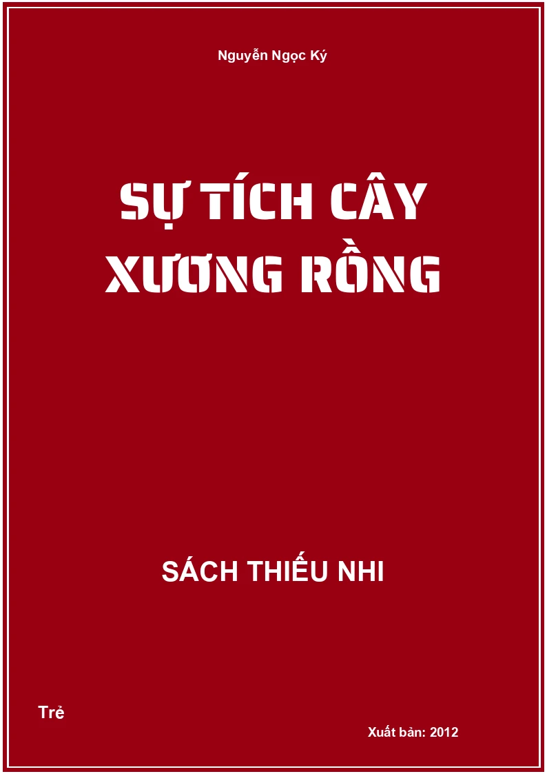 Sự Tích Cây Xương Rồng