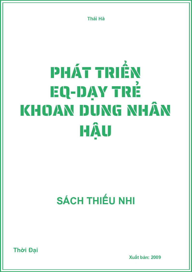 Phát Triển Eq-Dạy Trẻ Khoan Dung Nhân Hậu