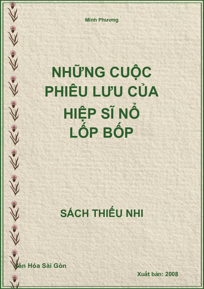 Những Cuộc Phiêu Lưu Của Hiệp Sĩ Nổ Lốp Bốp