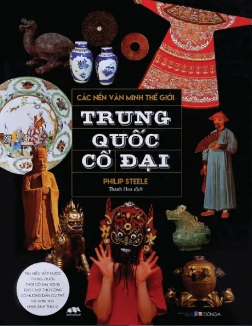 Các Nền Văn Minh Thế Giới Trung Quốc Cổ Đại