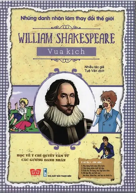 William Shakespearae : Vua Kịch