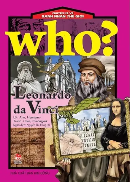 Who? Leonardo Da Vinci
