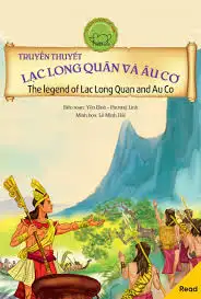 Truyền Thuyết Lạc Long Quân Và Âu Cơ