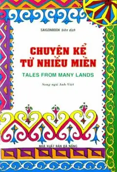 Truyện Kể Từ Nhiều Miền (Song Ngữ)