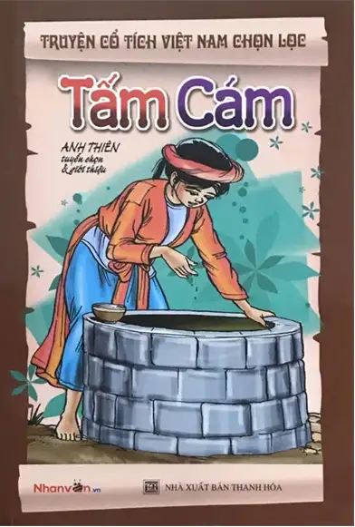 Truyện Cổ Tích Việt Nam Chọn Lọc: Tấm Cám