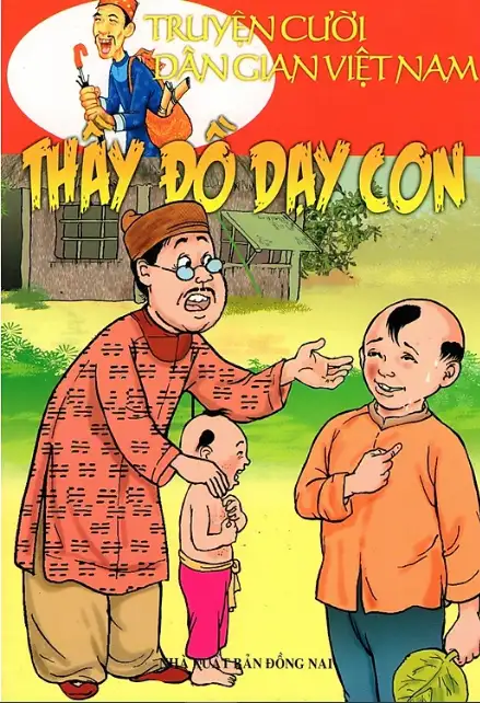Truyện Cười Dân Gian Việt Nam: Thầy Đồ Dạy Con