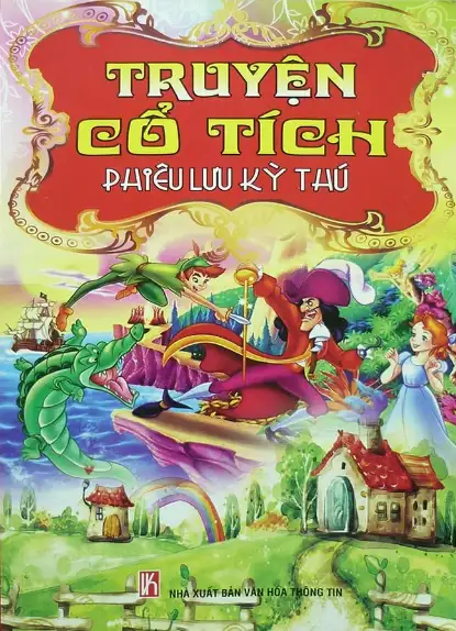 Truyện Cổ Tích Phiêu Lưu Kỳ Thú