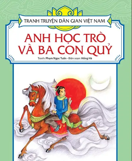 Truyện Cổ Tích Hay Nhất :Anh Học Trò Nghèo Và Con Quỷ