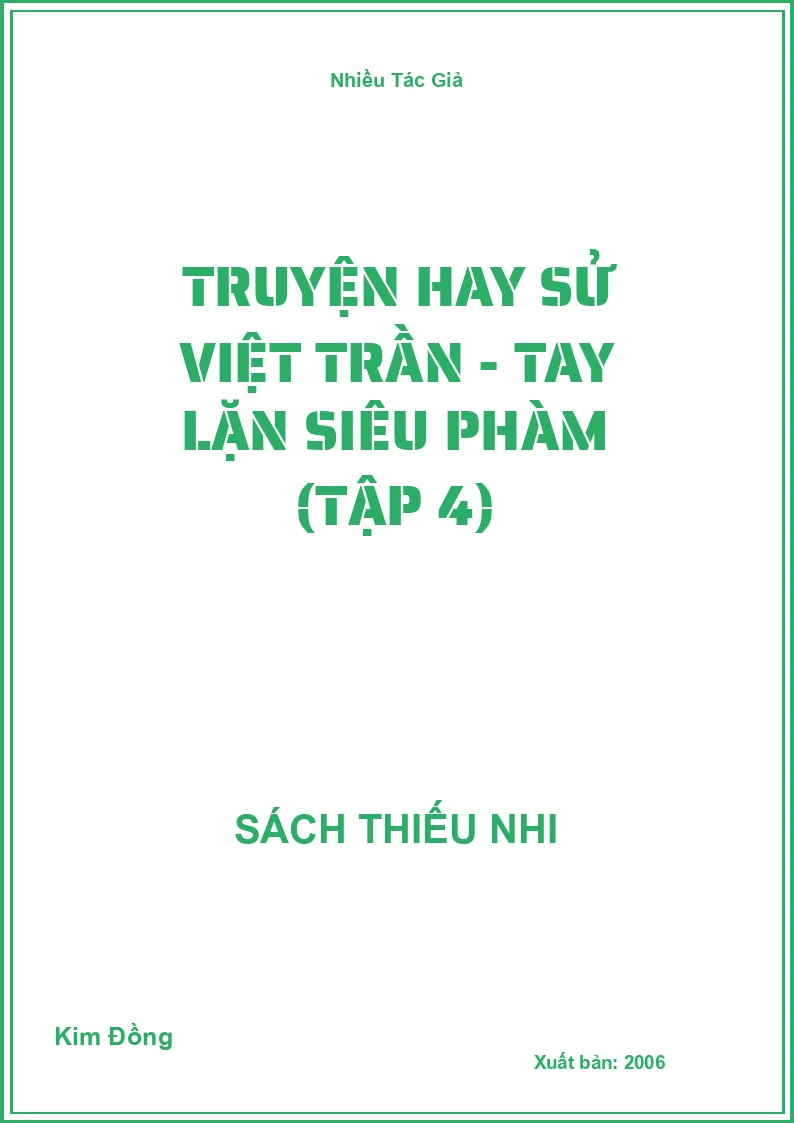 Truyện Hay Sử Việt Trần - Tay Lặn Siêu Phàm (Tập 4)