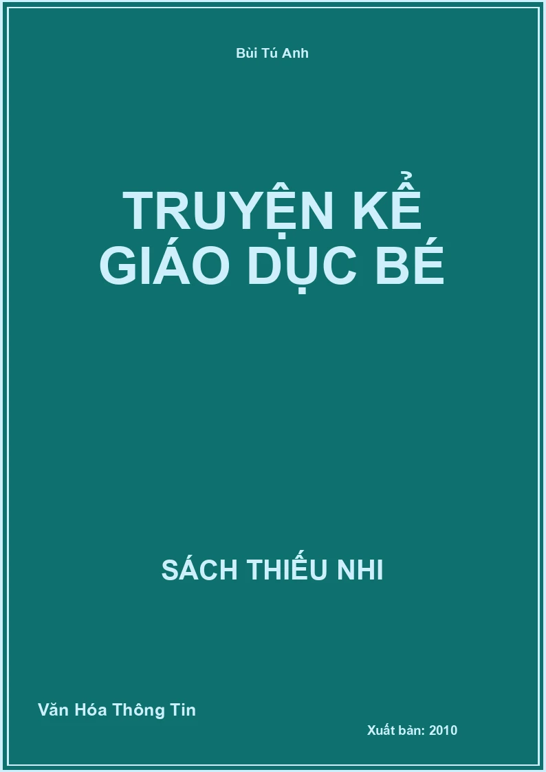 Truyện Kể Giáo Dục Bé