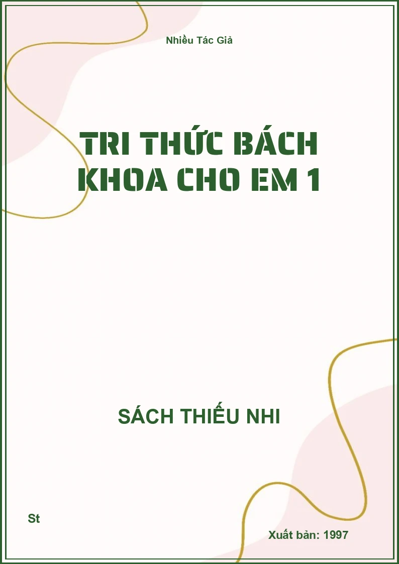 Tri Thức Bách Khoa Cho Em 1
