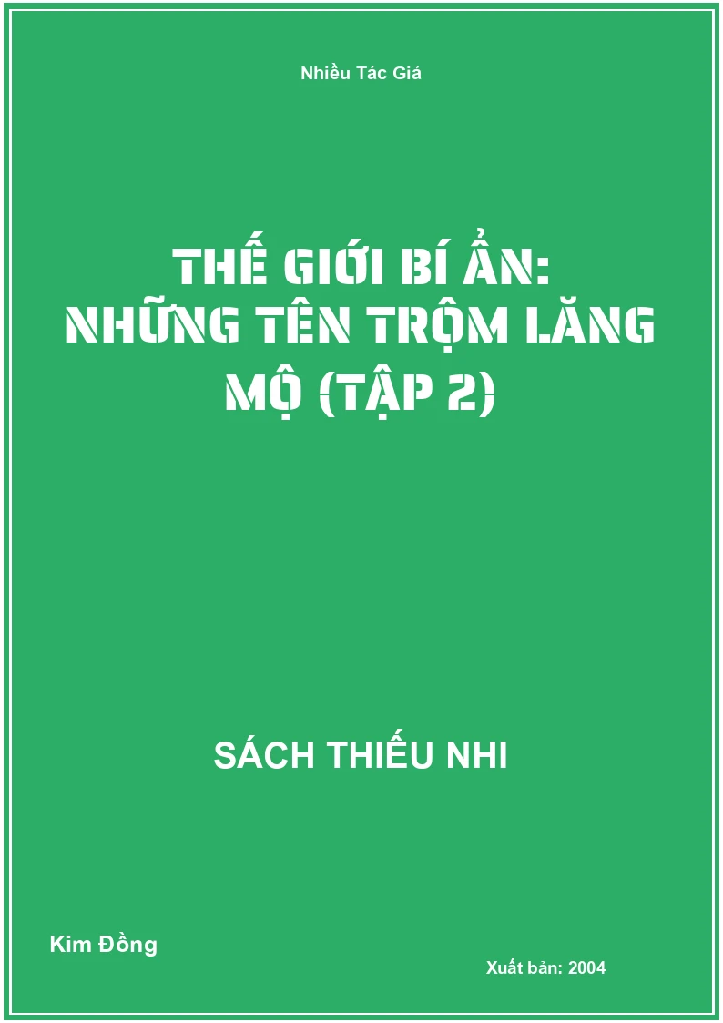Thế Giới Bí Ẩn: Những Tên Trộm Lăng Mộ (Tập 2)