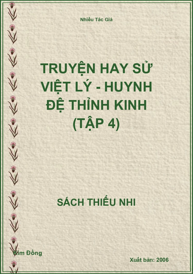 Truyện Hay Sử Việt Lý - Huynh Đệ Thỉnh Kinh (Tập 4)