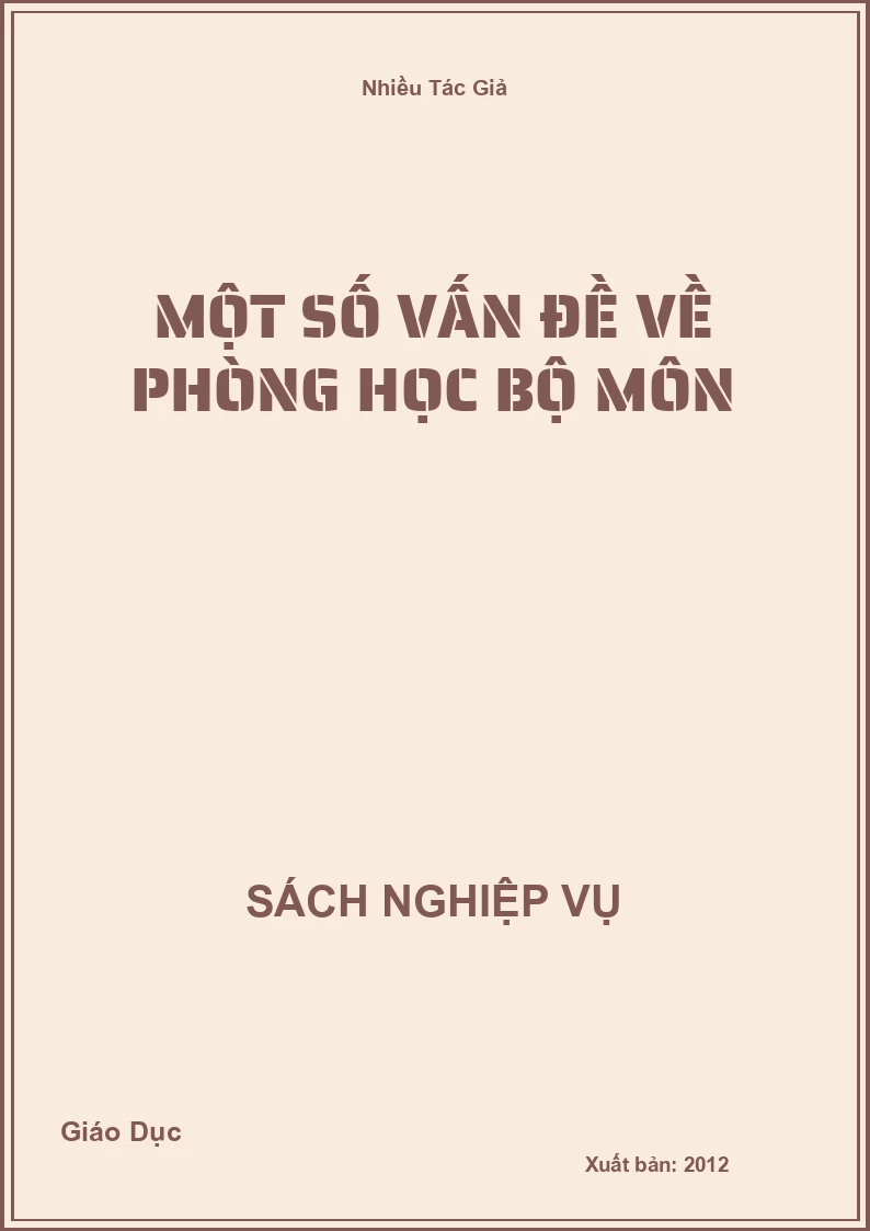 Một Số Vấn Đề Về Phòng Học Bộ Môn