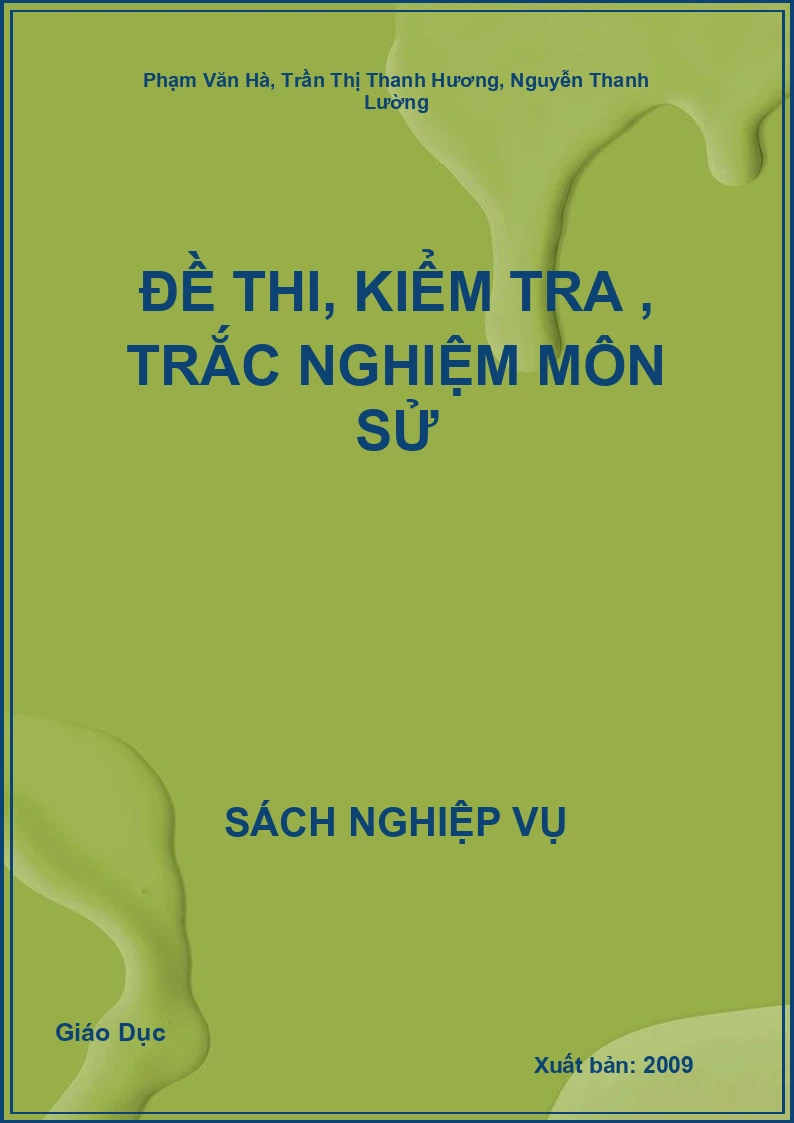 Đề Thi, Kiểm Tra , Trắc Nghiệm Môn Sử
