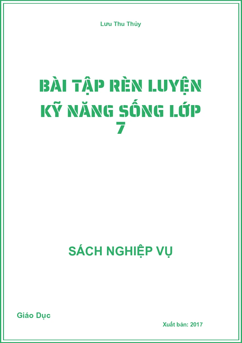 Bài Tập Rèn Luyện Kỹ Năng Sống Lớp 7