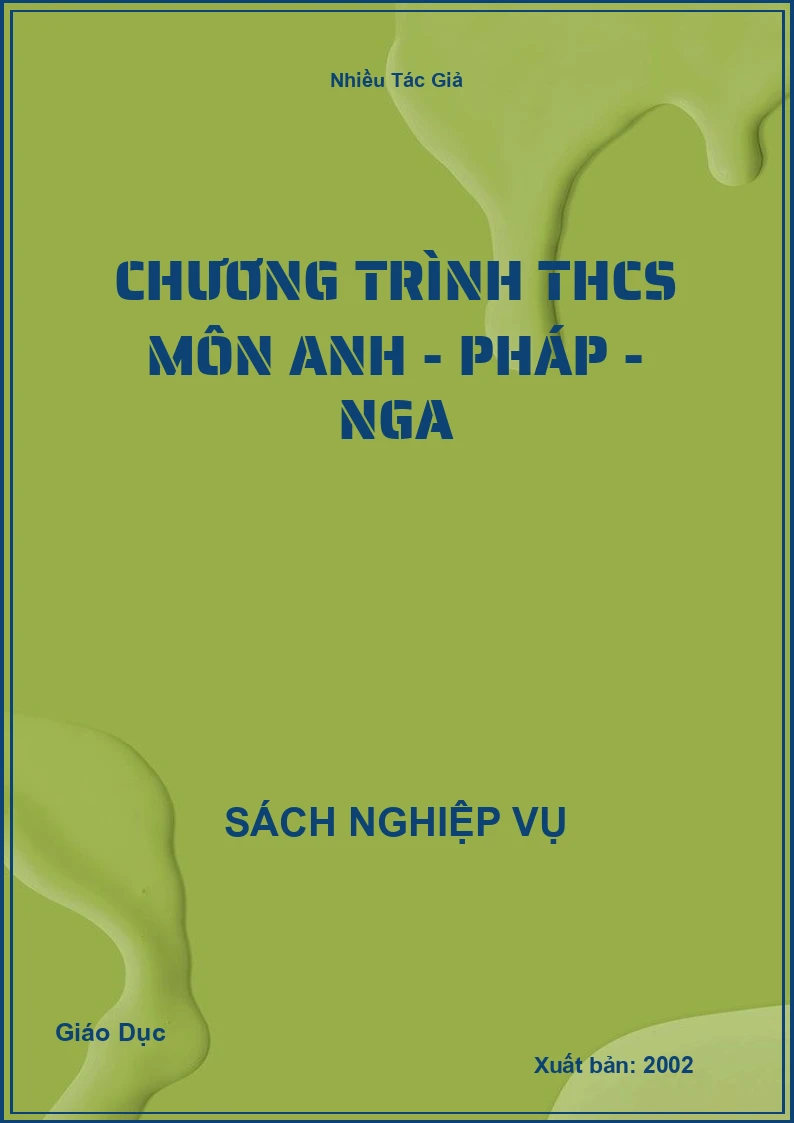 Chương Trình THCS Môn Anh - Pháp - Nga
