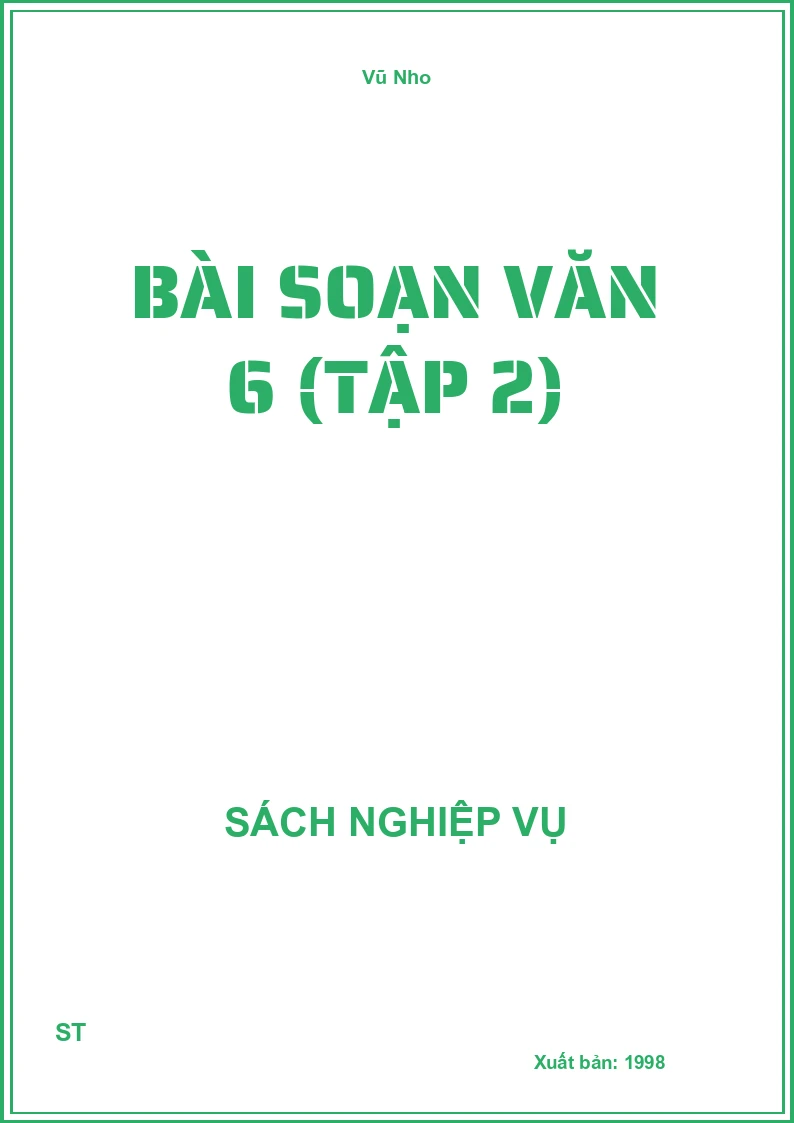 Bài Soạn Văn 6 (Tập 2)