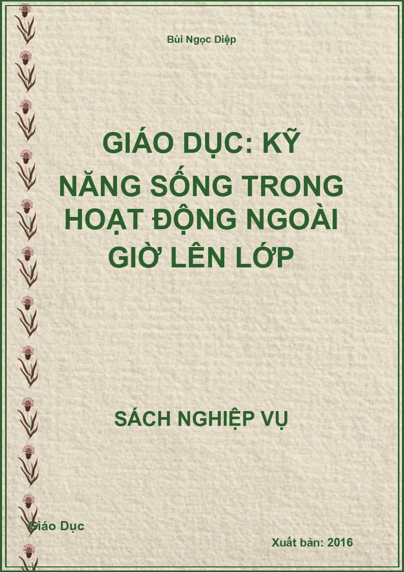 Giáo Dục: Kỹ Năng Sống Trong Hoạt Động Ngoài Giờ Lên Lớp