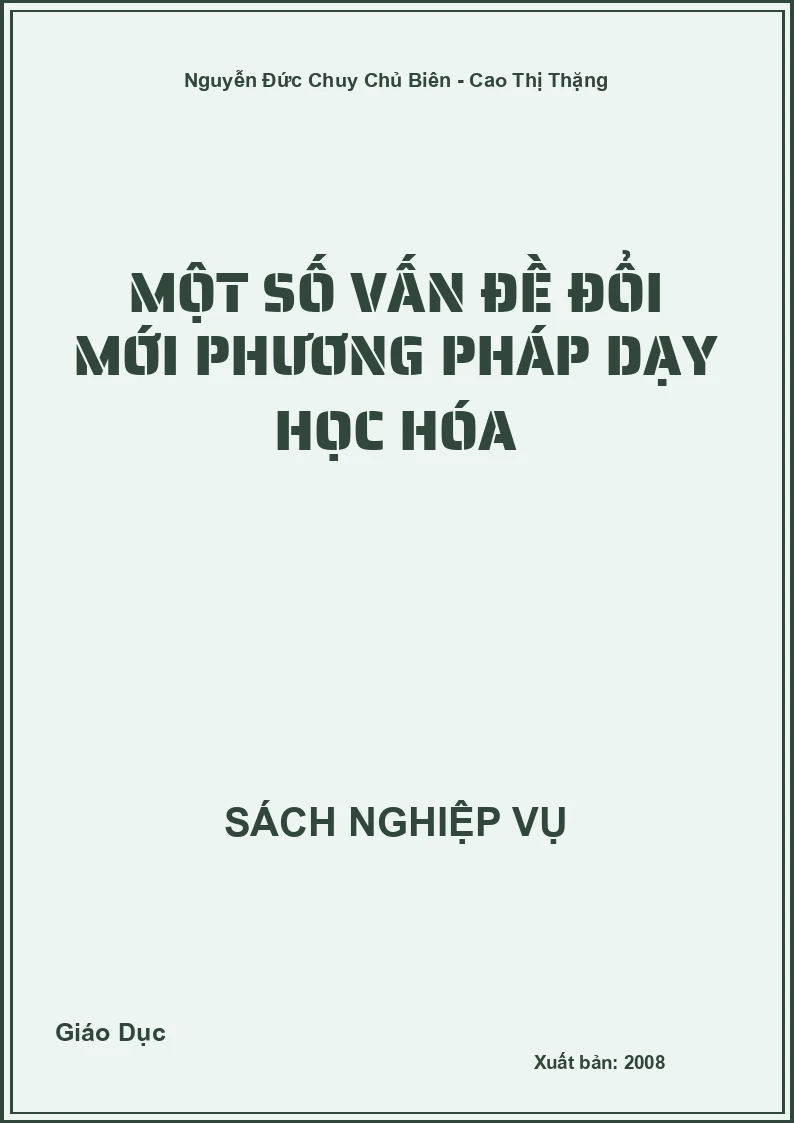 Một Số Vấn Đề Đổi Mới Phương Pháp Dạy Học Hóa