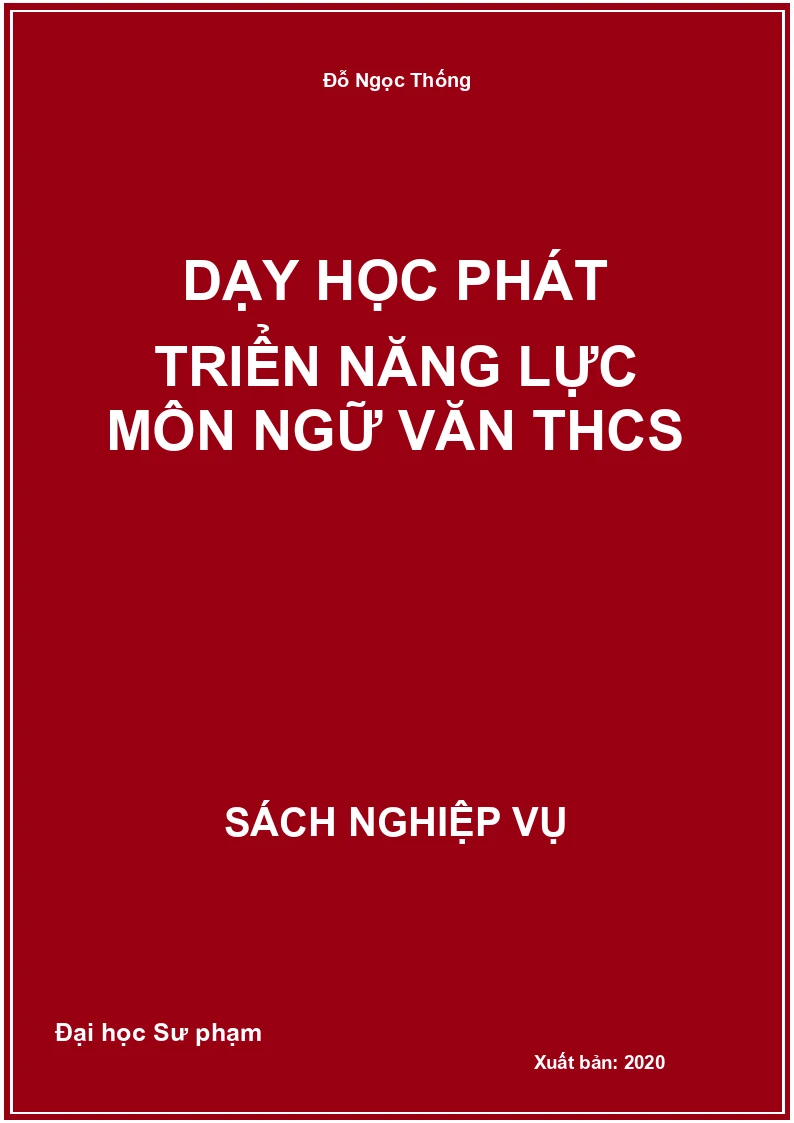 Dạy Học Phát Triển Năng Lực Môn Ngữ Văn THCS
