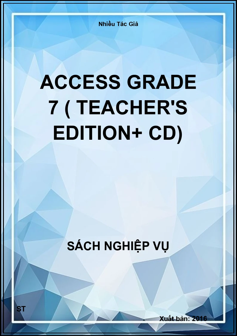 Access Grade 7 ( Teacher's Edition+ Cd)